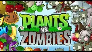 ПОЛНОЕ ПРОХОЖДЕНИЯ ЗОМБИ ПРОТИВ РАСТЕНИЯ 1 | PLANTS VS ZOMBIE 1