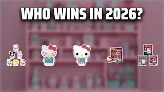 The Top 5 Best Hello Kitty Figures in 2026 - Must Watch Before Buying!