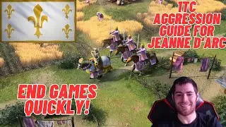 Jeanne d'Arc S6 1TC Aggression Guide (Micro, Macro, Responding to Counters) Age of Empires IV