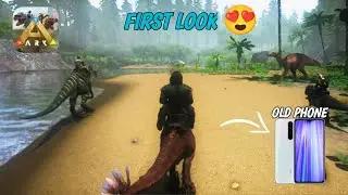 first look ark ultimate mobile edition gameplay