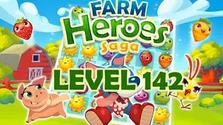 Farm Heroes Saga Level 142 (Hard + No Boosters)