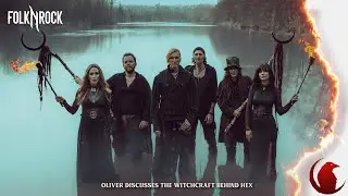 The Witch&rsquo;s Songbook - Oliver Satyr Of Faun Discusses New Album, 'Hex'