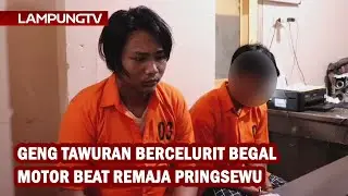 Geng Tawuran Bercelurit Begal Motor Remaja Pringsewu