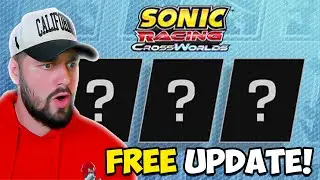 FREE Sonic Racing Update With 4 NEW Characters Reaction!