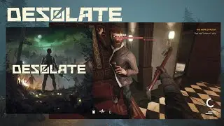 DESOLATE 2021 : Prologue - first 15 minutes (no commentary)