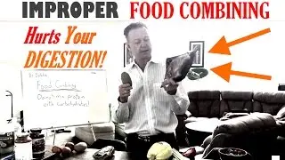 Why improper food combining affectS your digestion? | Dr. Vaughan Dabbs
