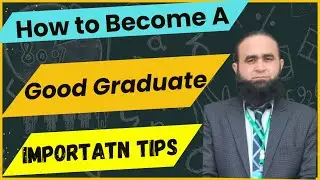 How To Become A Successful Graduate | Tips : : How To Get A Job Right After Your Graduation
