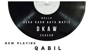 QABIL - M-Zee Bella | DKAW SEASON 2019