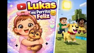 Lukas el Perrito 🐶 | Canci&oacute;n Infantil | Baby Ritmo Kids.