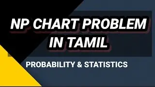 Np chart problem in Tamil/probability and statistics theory important questions