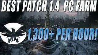 The Division - Best Phoenix Credit Farm Patch 1.4 1,300+Per Hour!