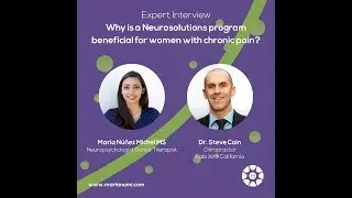 Why is a Neurosolutions program beneficial for women with chronic pain? Dr. Steve Cain - MARIANUMI