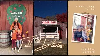 A Fall Day in LA | Snow Line Orchard 🍂🍎