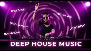 Deep House Music for Night Drive 🚗 Hypnotic Beats, Neon Lights, and Late Night City Vibes