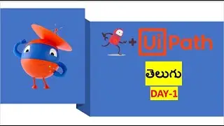 RPA-UiPath-TELUGU--DAY-1-(@Uipath Telugu*)