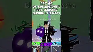 Day 48 #bloxfruits #roblox #shorts #day48 - 600th video!