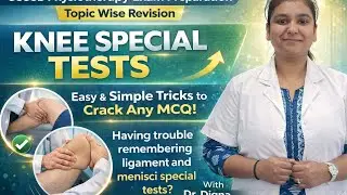 Knee Special Tests Explained: Lachman, McMurray, Valgus/Varus, Effusion Tests | Clinical Exam Guide 