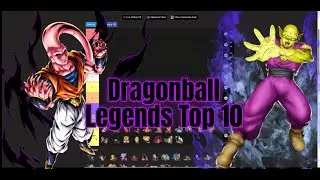 My Dragonball Legends Top 10 for the end of january