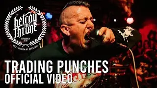 BETRAY THE THRONE - Trading Punches - Official Video