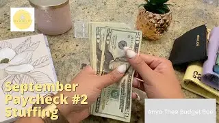 Cash Envelope Stuffing | September 2021 Paycheck #2 | Anya Thee Budget Bae