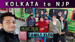 Kolkata to NJP || Sikkim vlog || ep.1|| Kolkata to Sikkim family trip || Train vlog #kolkatatoNJP