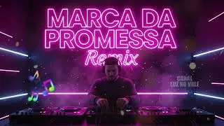 M&uacute;sica Gospel Eletr&ocirc;nica EU TENHO A MARCA DA PROMESSA Remix GOSPEL