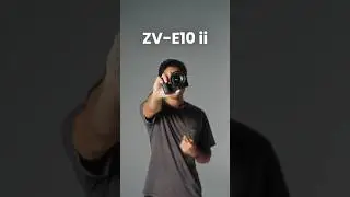 Лучшая камера Sony по соотношению цены и качества! &mdash; ZV-E10 ii