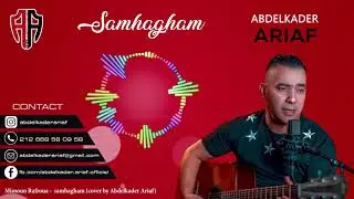 Abdelkader Ariaf - Samhagham (Vocals Only)