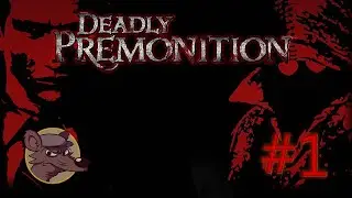 Let's Play - Deadly Premonition - Ep #1: Delusional