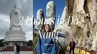 How We’d Spend 24 Hours in Da Nang 🇻🇳 Golden Bridge & Marble Mountains