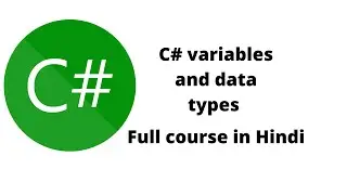 C# variables and data types: Beginner course