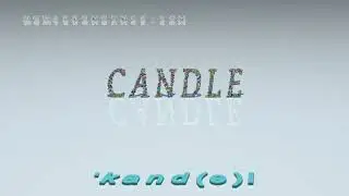 candle - pronunciation + Examples in sentences and phrases