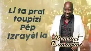 chante ak benedict