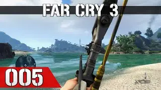 Let's Play Far Cry 3 #005 - Robuster Rucksack & Funkturm X357 Y762