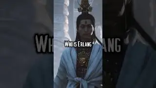 Who is Erlang Shen in Black Myth Wukong? #shorts