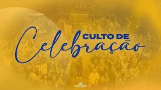 CULTO DE CELEBRAÇÃO - 01/02/2026