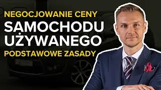 Negocjowanie ceny samochodu używanego. Podstawowe zasady MOTONEGOCJACJE