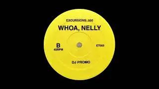 Nelly - Hot In Herre (Excursions Mix)