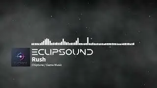 Rush &ndash; High-Energy Chiptune / Game Music | Royalty-Free 8-Bit Track | ECLIPSOUND