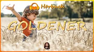 Goldener - M&auml;rchen zum Einschlafen von Ludwig Bechstein (H&ouml;rbuch)