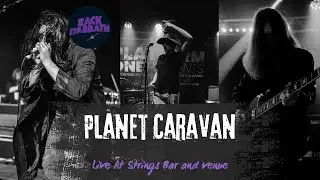 Long Awaited... Back Stabbath Play Planet Caravan Live