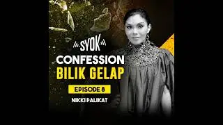 Nikki Palikat | Confession Bilik Gelap S2E8