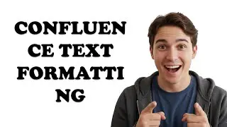 How Do I Format Text In Confluence?