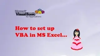 How to set up the script editor for Microsoft Excel (VBA)