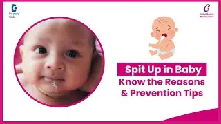 4 Tips to PREVENT Spit Up in Babies - Dr. Kumari Gunjan  of Cloudnine Hospitals | Doctors' Circle