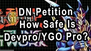 Ответ на петицию Dueling Network + Насколько безопасен Devpro/YGO Pro от NAS?