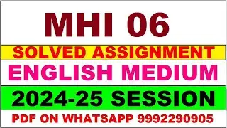 mhi 6 solved assignment 2024-25 | mhi 6 solved assignment in english 2025 | mhi 6 2024-25