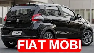 FIAT MOBI 2026 &ndash; O Hatch Mais Econ&ocirc;mico do Ano! 😱 Novo Design e Motor 1.0 Firefly