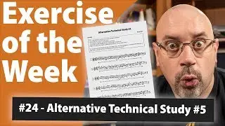 Alternative Technical Study #5 for Trumpet | Exercise of the Week #24