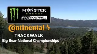 Track Walk | Round 4 at Big Bear Mountain | Monster Energy Pro Downhill Series 2025